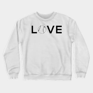 Love Baseball Softball Crewneck Sweatshirt